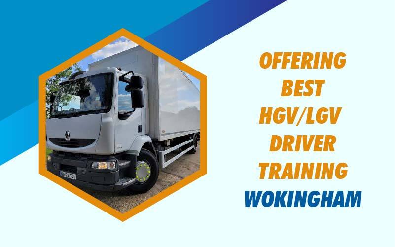 HGV LGV Driver Training in Wokingham